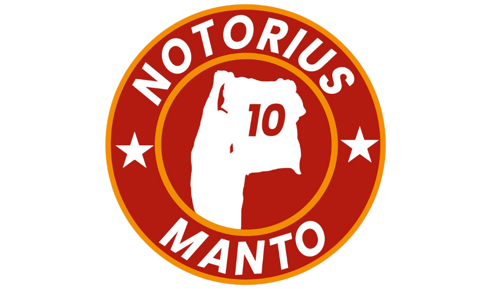 NOTORIOUS MANTO